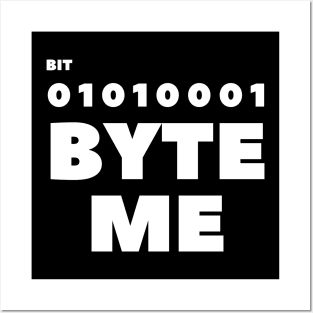 Byte Me Posters and Art